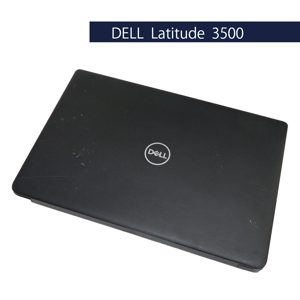 ☆訳あり☆Dell Latitude 3500 [Core i5 8265U 4GB 15.6インチ OSなし 