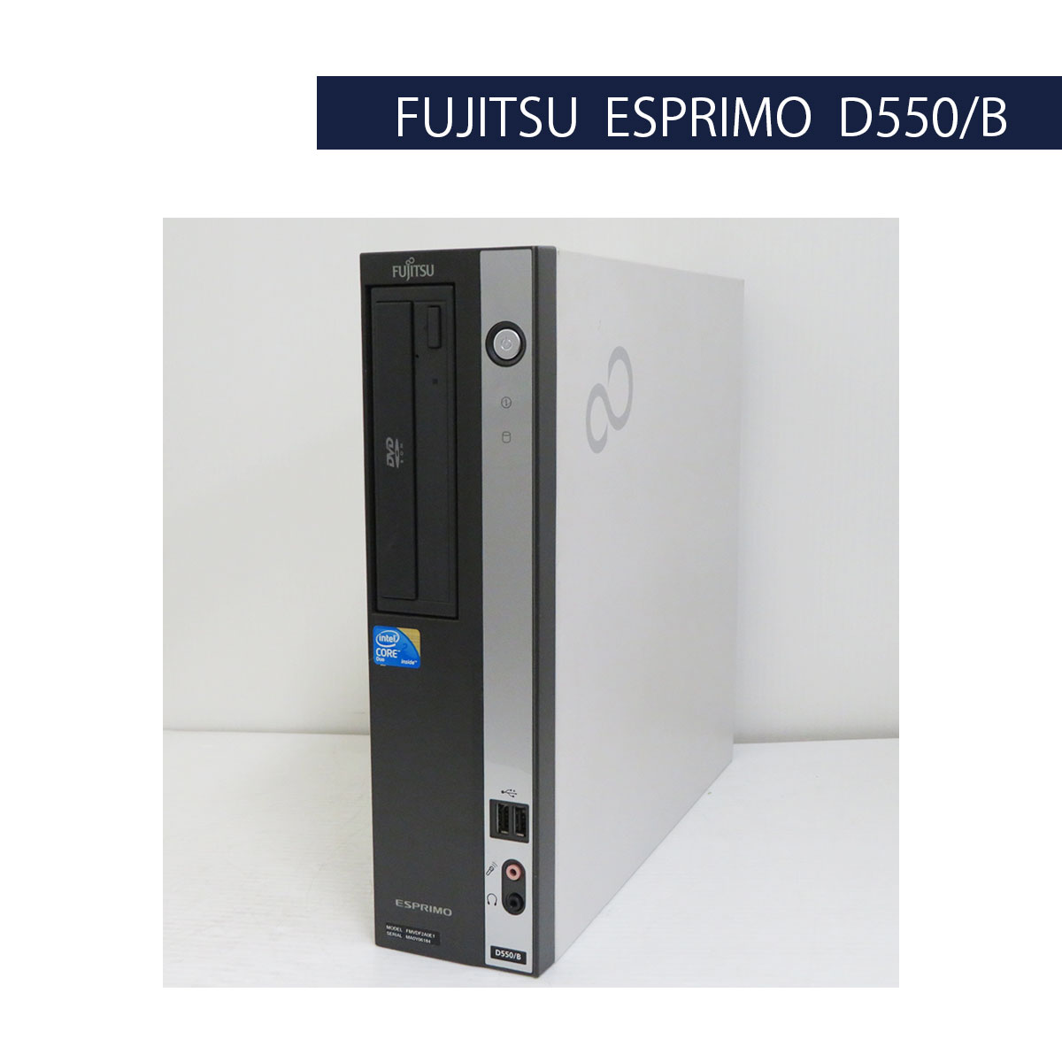 FUJITSU ESPRIMO D550/B Core2Duo E7500 (Win7)