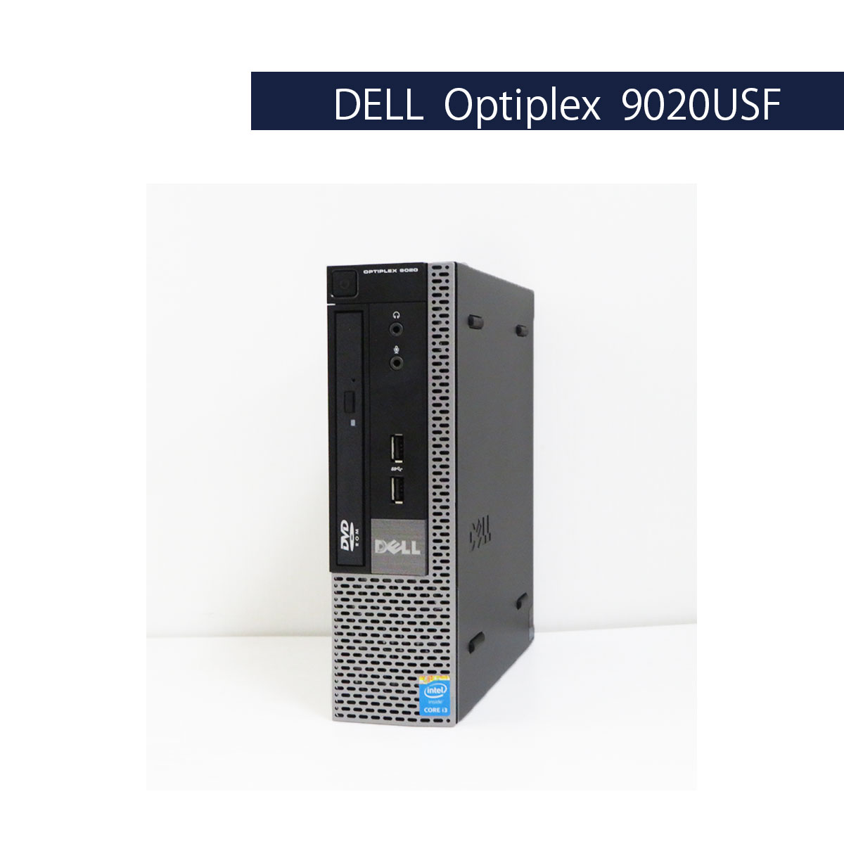 DELL Optiplex 9020USF Core i3 4160 (Win10)