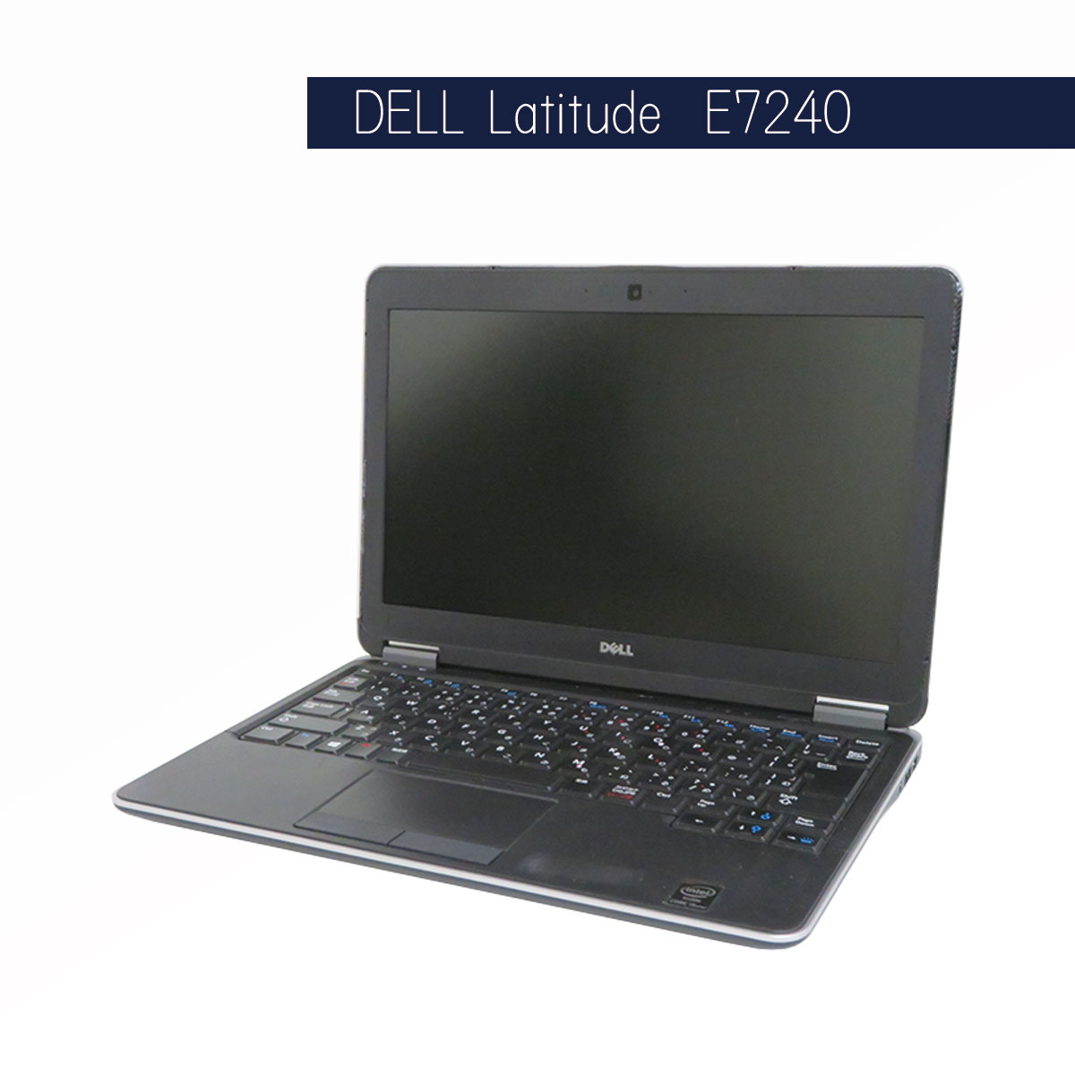 DELL Latitude E7240 Core i5-4300U 4GB SSD128GB (Win10Pro 64bit)